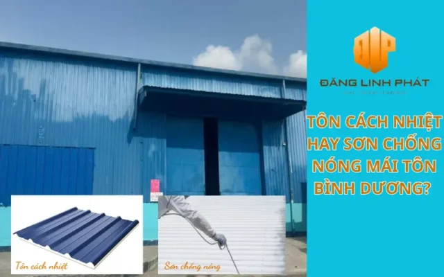 Giải pháp chống nóng mái tôn tại Bình Dương bằng tôn cách nhiệt PU giúp giảm nhiệt 70–90% cho nhà xưởng và nhà ở trong điều kiện nắng nóng