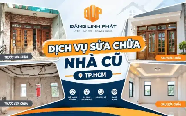 Sửa chữa nhà cũ TP.HCM trước và sau cải tạo